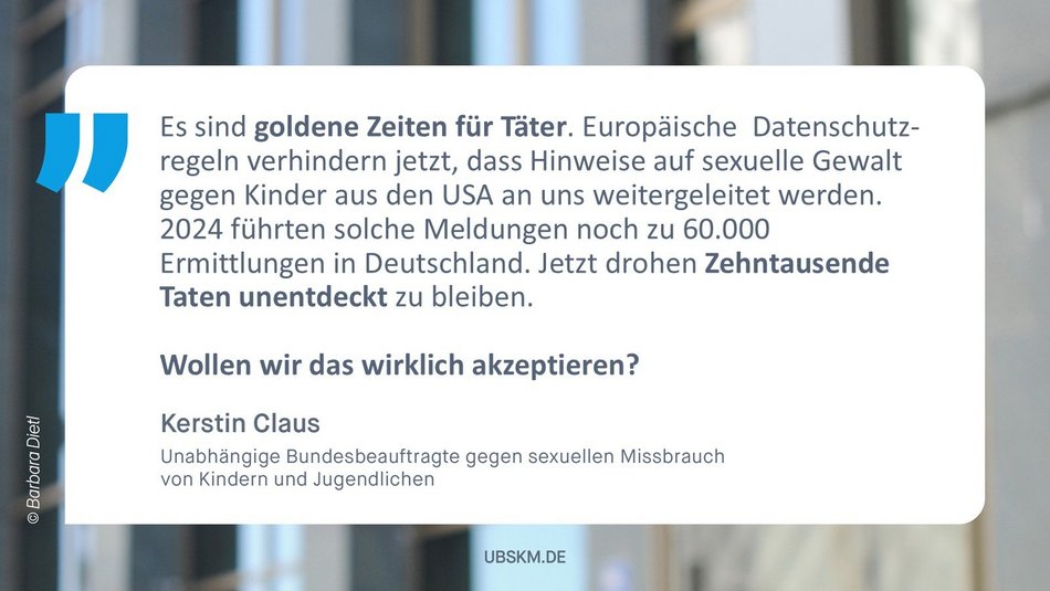 Zitat Kerstin Claus, Unabhängige Bundesbauftragte gegen sexuellen Missbrauch von Kindern