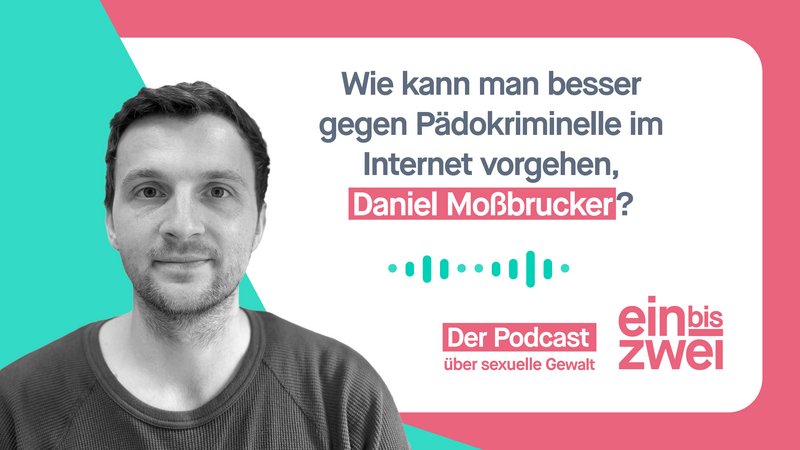 Teaserbild zur Folge 60 des Podcasts mit Portraitfoto Danile Moßbrucker und Podcasttitel" Wie kann man besser gegen Pädokriminelle im Internet vorgehen. Daniel Moßbrucker?"